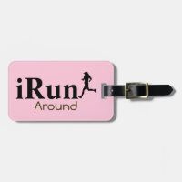 Personalized iRun Around Humourous Luggage Tag