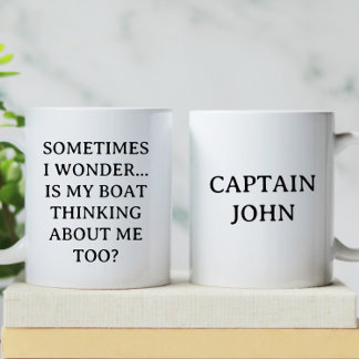 Personalized Is My Boat Thinking | Funny Boating Coffee Mug
