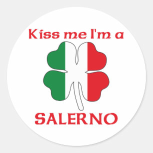 Personalized Italian Kiss Me I'm Salerno Classic Round Sticker