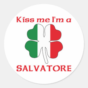 Personalized Italian Kiss Me I'm Salvatore Classic Round Sticker