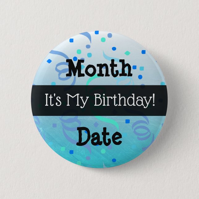 Personalized Its My Birthday  Button (Front)