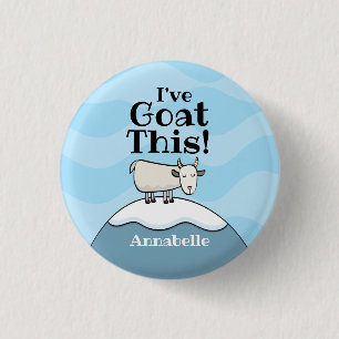 Personalized I've Goat This 1 Inch Round Button
