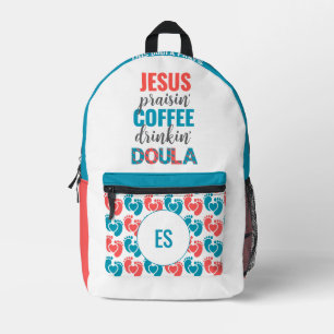 Personalized Jesus Praisin Coffee Drinkin DOULA Printed Backpack