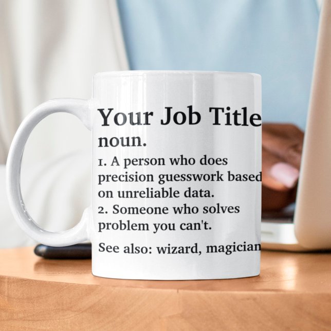 Personalized Job Title Definition For Coworker Coffee Mug (Creator Uploaded)