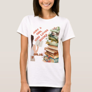 Personalized Just a Girl Who Loves Books T-Shirt