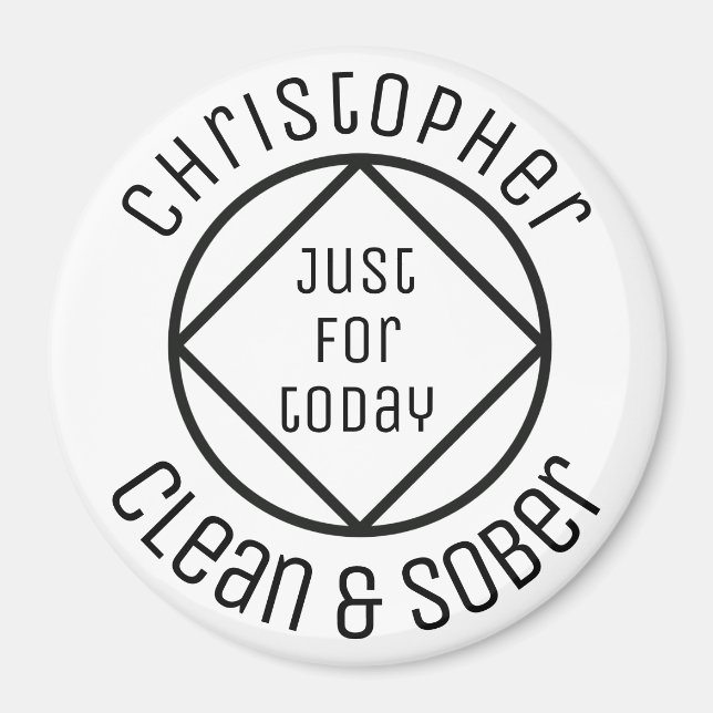 Personalized Just for today white clean and sober Magnet (Front)