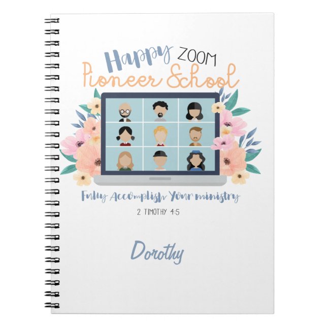 Personalized JW Happy Zoom Pioneer School 2022  Notebook (Front)