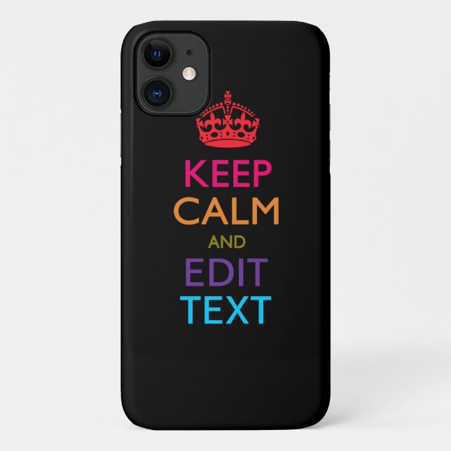 Personalized KEEP CALM AND Edit Text Multi Colour Case-Mate iPhone Case (Back)
