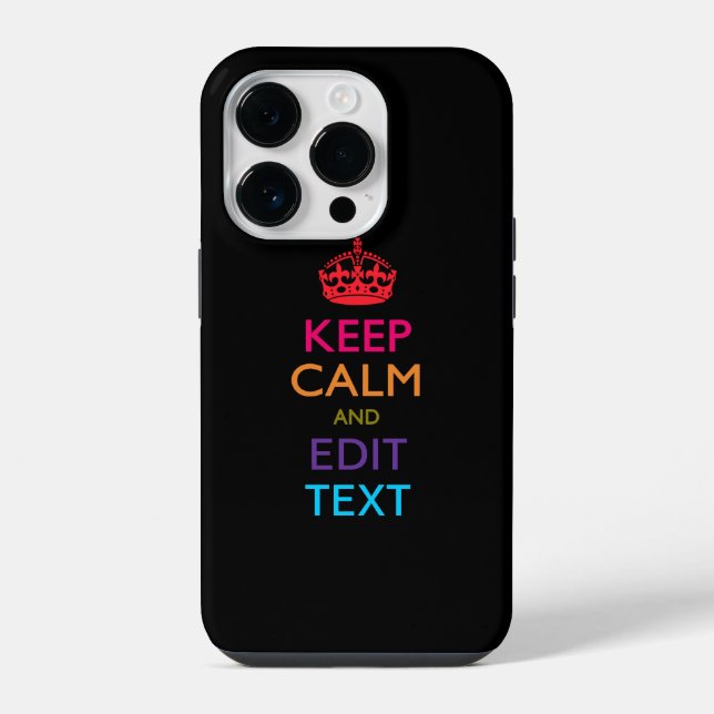 Personalized KEEP CALM AND Edit Text Multi Colour iPhone Case (Back)