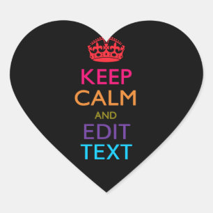 Personalized KEEP CALM AND Edit Text Multicolor Heart Sticker