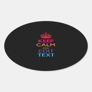 Personalized KEEP CALM AND Edit Text Multicolor Oval Sticker
