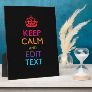 Personalized KEEP CALM AND Edit Text Multicolor Plaque