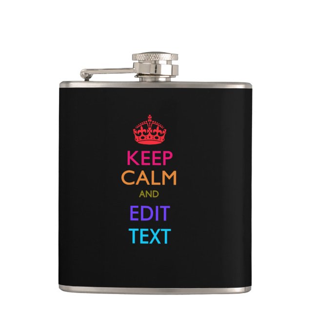Personalized KEEP CALM AND Edit Text Multicolored Hip Flask (Front)