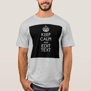 Personalized Keep Calm And Edit Text on Black T-Shirt