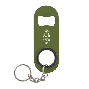 Personalized KEEP CALM AND Edit Text on Olive Mini Bottle Opener