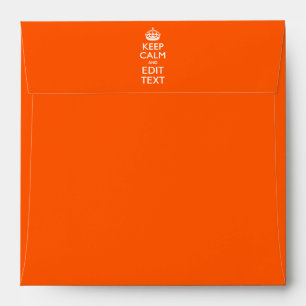 Personalized KEEP CALM AND Edit Text on Orange Envelope