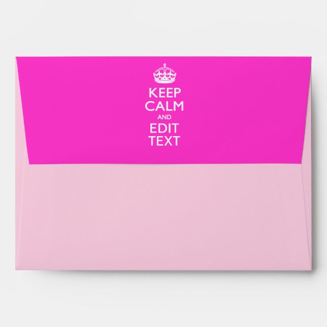 Personalized KEEP CALM AND Edit Text on Pink Envelopes (Back (Top Flap))