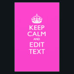 Personalized KEEP CALM AND Edit Text on Pink Flyer<br><div class="desc">A personalized racy girly pink Keep Calm and Carry On style saying on a custom gift. Humourous or whimsical try on your creative words on the two editable lines of text. Remember to use CAPITAL letters for best results. Embroidery designs are available in a wide selection of popular colour options....</div>