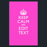 Personalized KEEP CALM AND Edit Text on Pink Flyer<br><div class="desc">A personalized racy girly pink Keep Calm and Carry On style saying on a custom gift. Humourous or whimsical try on your creative words on the two editable lines of text. Remember to use CAPITAL letters for best results. Embroidery designs are available in a wide selection of popular colour options....</div>