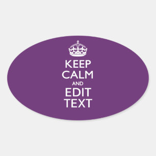 Personalized KEEP CALM AND Edit Text on Purple Oval Sticker