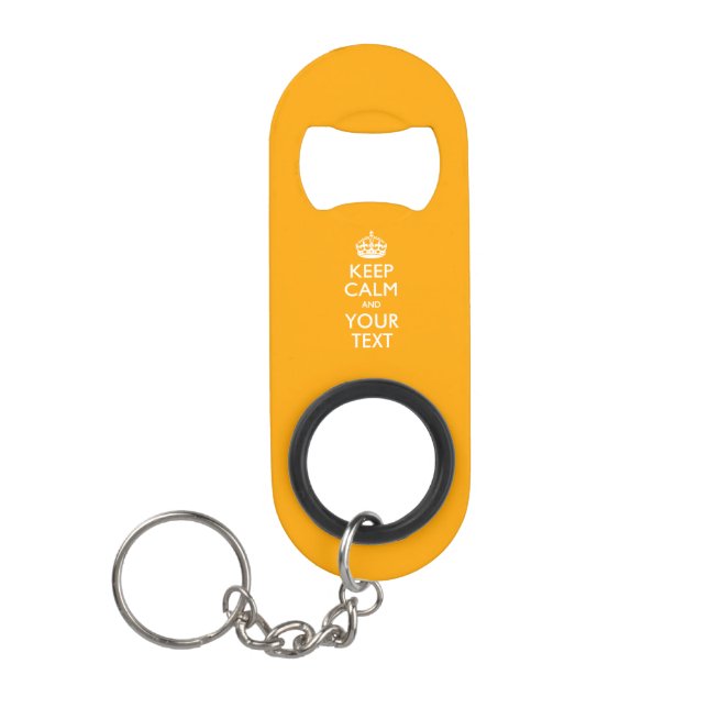 Personalized KEEP CALM AND Edit Text on Sun Yellow Mini Bottle Opener (Front)