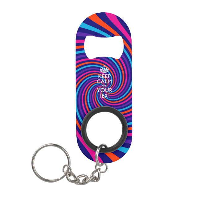 Personalized KEEP CALM AND Edit Text on Swirl Keychain Bottle Opener (Front)