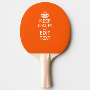 Personalized KEEP CALM AND Edit Text Ping Pong Paddle