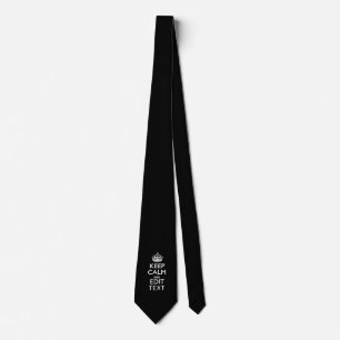Personalized KEEP CALM AND Edit Text Tie