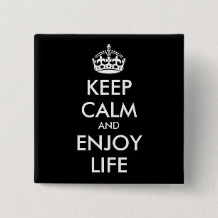 Personalized KEEP CALM AND ENJOY LIFE 2 Inch Square Button