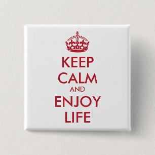 Personalized KEEP CALM AND ENJOY LIFE 2 Inch Square Button