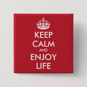 Personalized KEEP CALM AND ENJOY LIFE 2 Inch Square Button
