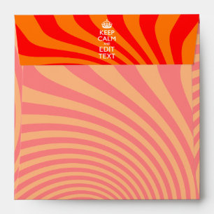 Personalized KEEP CALM AND Have Text Orange Swirl Envelopes