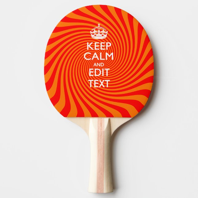 Personalized KEEP CALM AND Have Text Orange Swirl Ping Pong Paddle (Front)