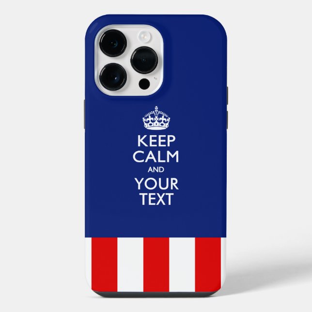 Personalized KEEP CALM AND Have Your Creative Text iPhone Case (Back)