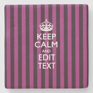 Personalized Keep Calm And Have Your Text Fuchsia Stone Coaster