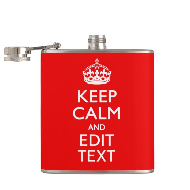 Personalized Keep Calm And Have Your Text on Red Hip Flask (Opened)