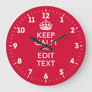 Personalized Keep Calm And Have Your Text on Red Large Clock