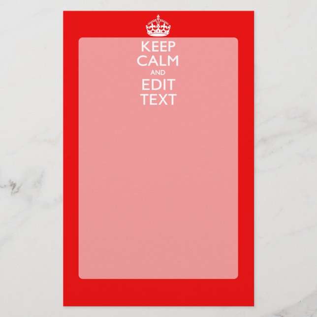 Personalized Keep Calm And Have Your Text on Red Stationery (Front)