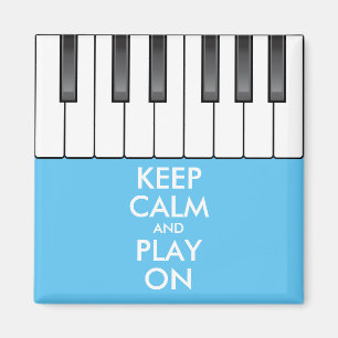 Personalized KEEP CALM and PLAY ON -Keyboard piano Magnet