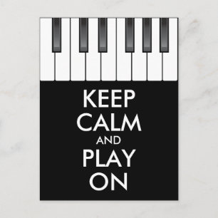 Personalized KEEP CALM and PLAY ON -Keyboard piano Postcard