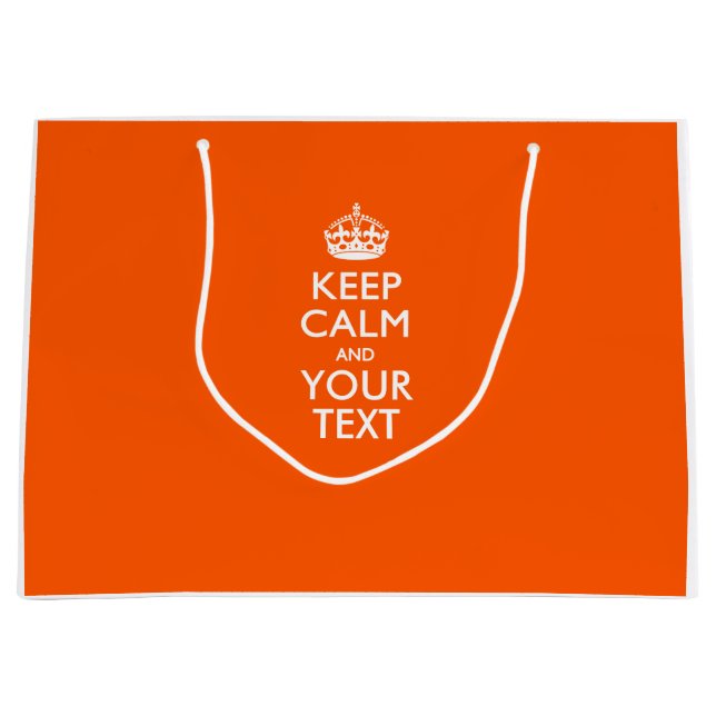 Personalized KEEP CALM AND Your Creative Text Large Gift Bag (Front)