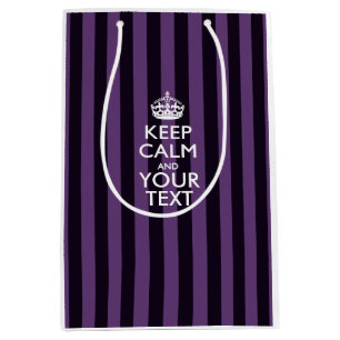Personalized KEEP CALM AND Your Creative Text Medium Gift Bag