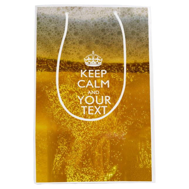 Personalized KEEP CALM AND Your Creative Text Medium Gift Bag (Front)