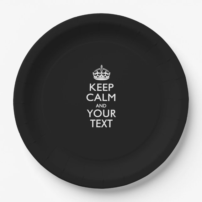 Personalized KEEP CALM AND Your Creative Text Paper Plate (Front)