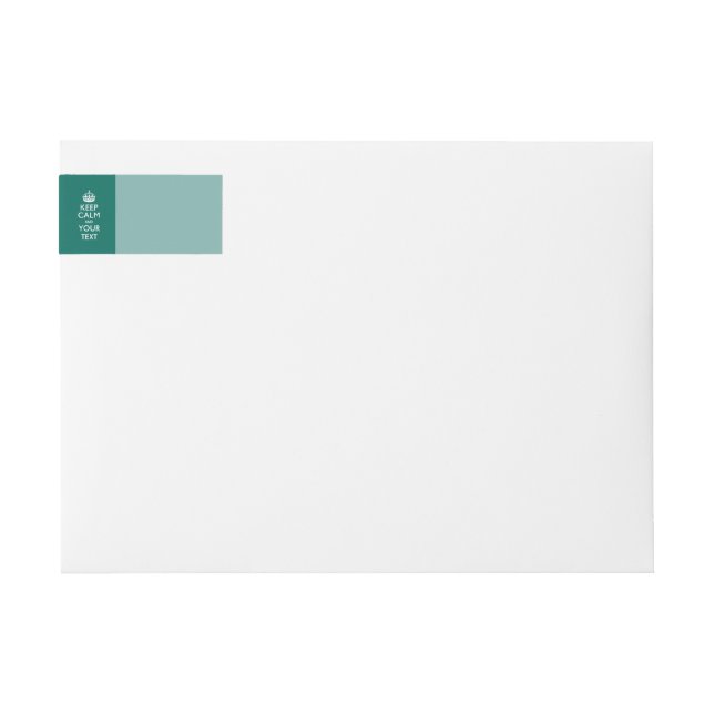 Personalized KEEP CALM AND Your Creative Text Teal Wrap Around Label (Front)