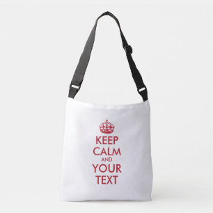 Personalized KEEP CALM and YOUR TEXT -2 sides text Crossbody Bag