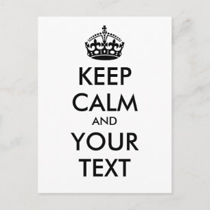 Personalized KEEP CALM and YOUR TEXT - black Postcard