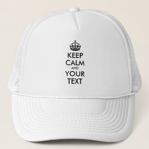 Personalized KEEP CALM and YOUR TEXT - black Trucker Hat