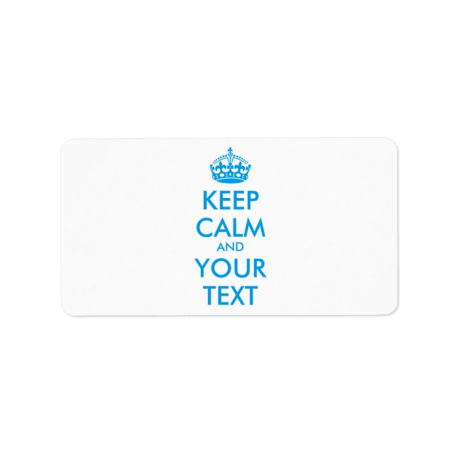 Personalized KEEP CALM and YOUR TEXT - blue Label (Front)