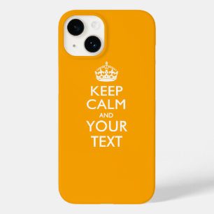 Personalized KEEP CALM AND Your Text Case-Mate iPhone 14 Case